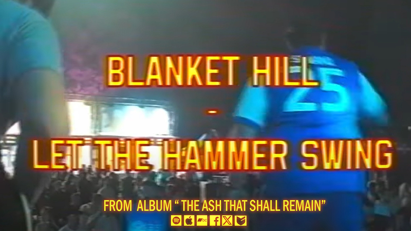 Οι BLANKET HILL από το Λουξεμβούργο παρουσιάζουν το single “LET THE HAMMER SWING” από το άλμπουμ “THE ASH THAT SHALL REMAIN”.